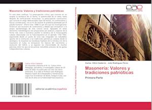 Masonería: Valores y tradiciones patrióticas