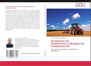 Evaluación de Condiciones y Riesgos de Compactación