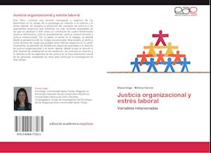 Justicia organizacional y estrés laboral