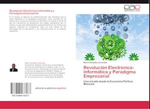 Revolución Electrónica-Informática y Paradigma Empresarial