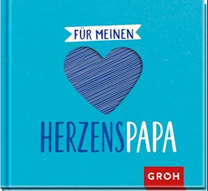 Für meinen Herzenspapa