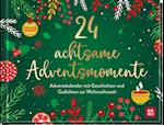 24 achtsame Adventsmomente