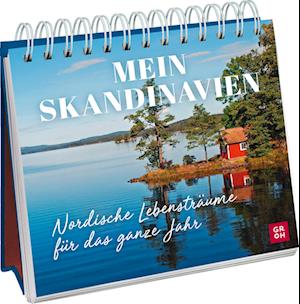 Mein Skandinavien - nordische Lebensträume für das ganze Jahr