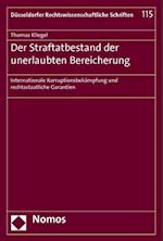 Der Straftatbestand der unerlaubten Bereicherung