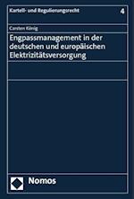Engpassmanagement in Der Deutschen Und Europaischen Elektrizitatsversorgung