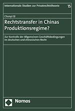 Rechtstransfer in Chinas Produktionsregime?