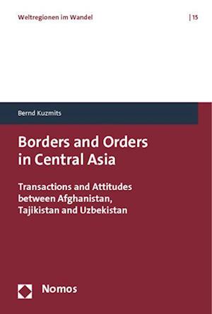 Borders and Orders in Central Asia