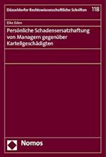 Personliche Schadensersatzhaftung Von Managern Gegenuber Kartellgeschadigten