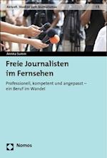 Freie Journalisten im Fernsehen