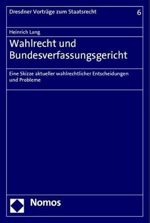 Wahlrecht und Bundesverfassungsgericht