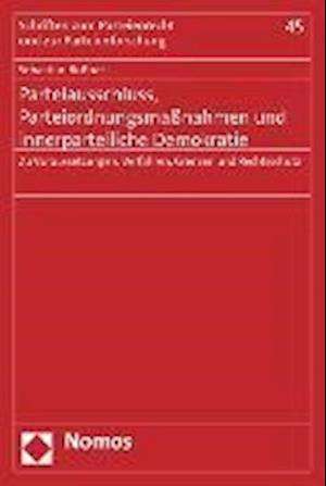 Parteiausschluss, Parteiordnungsmaßnahmen und innerparteiliche Demokratie