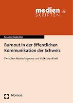 Burnout in der öffentlichen Kommunikation der Schweiz