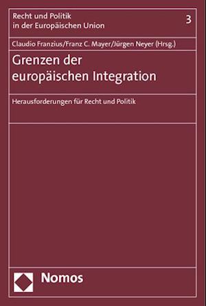 Grenzen Der Europaischen Integration