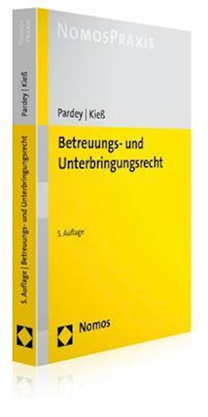 Betreuungs- Und Unterbringungsrecht