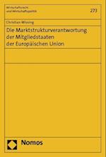 Die Marktstrukturverantwortung Der Mitgliedstaaten Der Europaischen Union