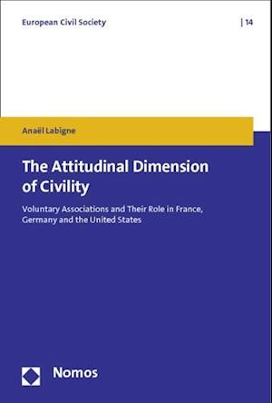 The Attitudinal Dimension of Civility