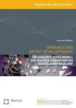 Organisches Artist Development