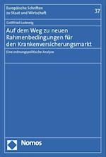 Ludewig, G: Auf dem Weg zu neuen Rahmenbedingungen