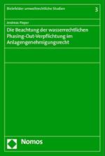 Die Beachtung Der Wasserrechtlichen Phasing-Out-Verpflichtung Im Anlagengenehmigungsrecht