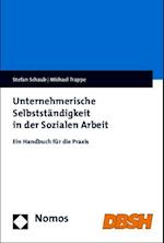 Unternehmerische Selbststandigkeit in Der Sozialen Arbeit