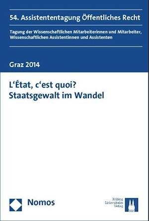 Etat, C'Est Quoi? Staatsgewalt Im Wandel