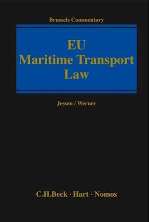 Brussels Commentary on Eu Maritime Transport Law