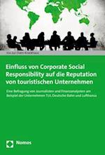 Einfluss Von Corporate Social Responsibility Auf Die Reputation Von Touristischen Unterneh