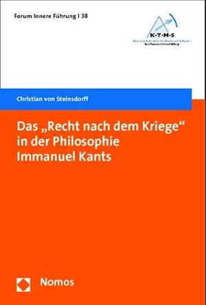 Das "Recht nach dem Kriege" in der Philosophie Immanuel Kants