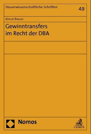 Gewinntransfers im Recht der DBA