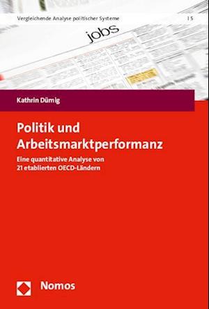 Politik Und Arbeitsmarktperformanz