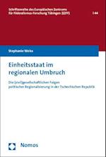 Einheitsstaat Im Regionalen Umbruch