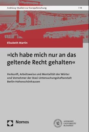 Martin, E: "Ich habe mich nur an das geltende Recht gehalten