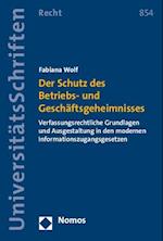 Der Schutz Des Betriebs- Und Geschaftsgeheimnisses