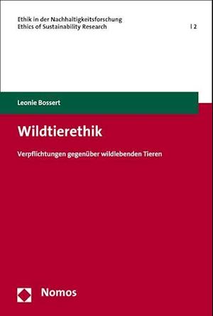 Bossert, L: Wildtierethik