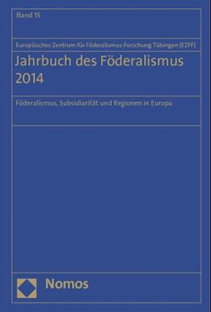 Jahrbuch Des Foderalismus 2014