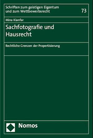 Sachfotografie und Hausrecht