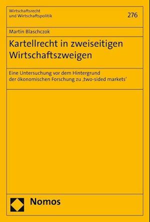 Kartellrecht in Zweiseitigen Wirtschaftszweigen