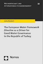 The European Water Framework Directive as a Driver for Good Water Governance in the Republic of Turkey