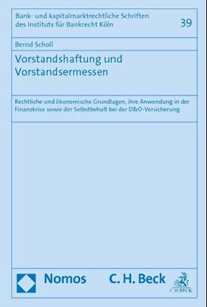 Vorstandshaftung Und Vorstandsermessen