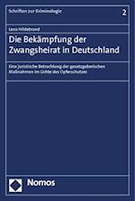 Die Bekampfung Der Zwangsheirat in Deutschland