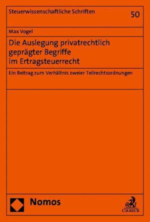 Vogel, M: Auslegung privatrechtlich geprägter Begriffe