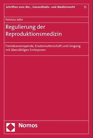 Regulierung Der Reproduktionsmedizin