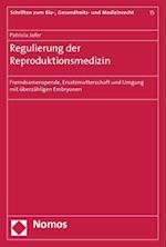 Regulierung Der Reproduktionsmedizin