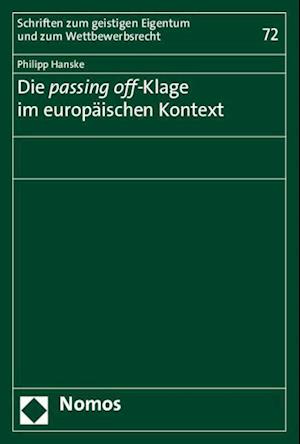 Die Passing Off-Klage Im Europaischen Kontext