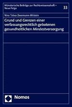 Grund Und Grenzen Einer Verfassungsrechtlich Gebotenen Gesundheitlichen Mindestversorgung