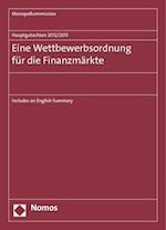 Hauptgutachten 2012/2013. Eine Wettbewerbsordnung Fur Die Finanzmarkte