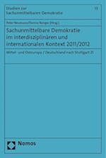 Sachunmittelbare Demokratie im interdisziplinären und internationalen Kontext 2011/2012