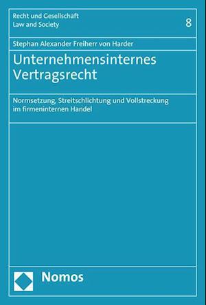 Unternehmensinternes Vertragsrecht