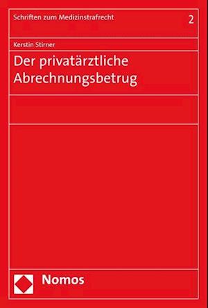 Der Privatarztliche Abrechnungsbetrug