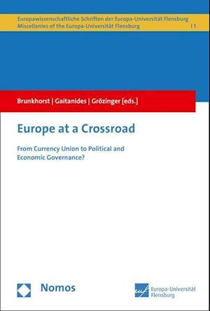 Europe at a Crossroad
